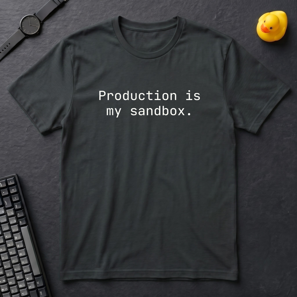 Production Is My Sandbox T-Shirt