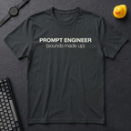 Prompt Engineer T-Shirt