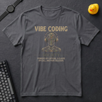 Vibe Coding Society T-Shirt