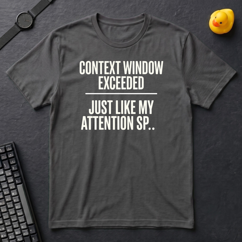 Context Window T-Shirt