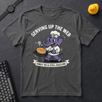 Serving Up The Web T-Shirt