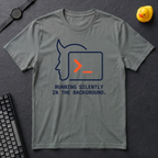 Daemon Running Silently T-Shirt