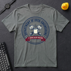 Department Of Over-Engineering T-Shirt