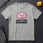 Vibe Coding T-Shirt