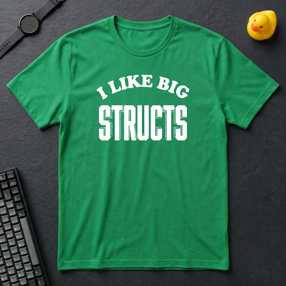 I Like Big Structs T-Shirt