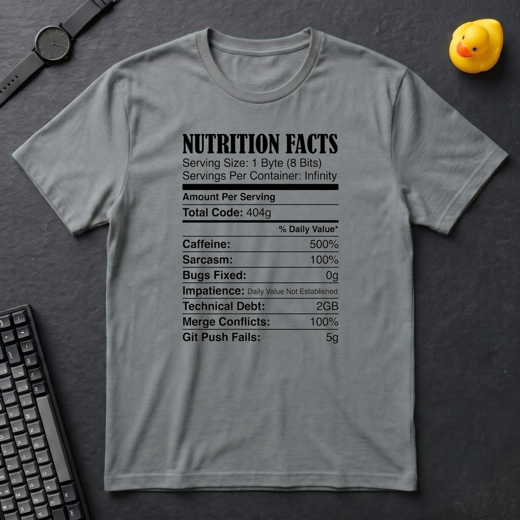 Nutrition Facts T-Shirt