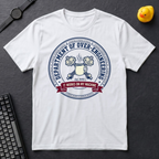 Department Of Over-Engineering T-Shirt